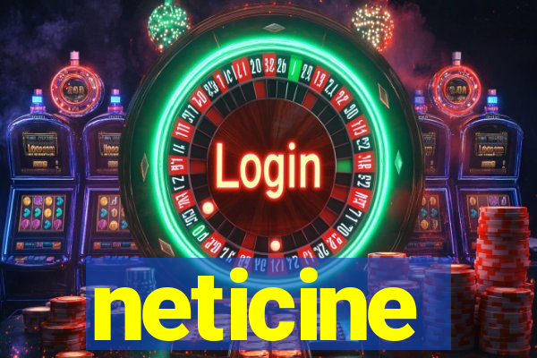 neticine