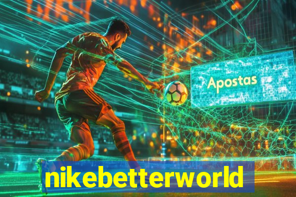 nikebetterworld.com