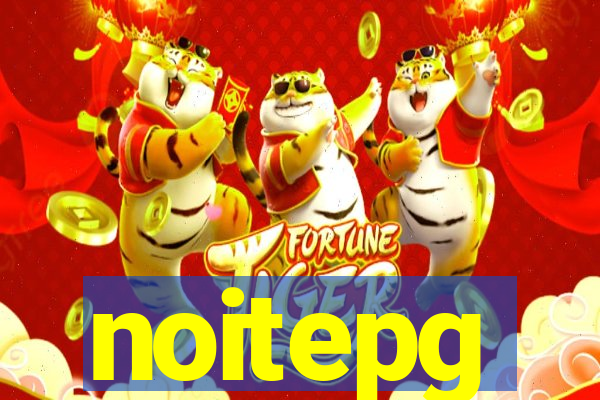 noitepg