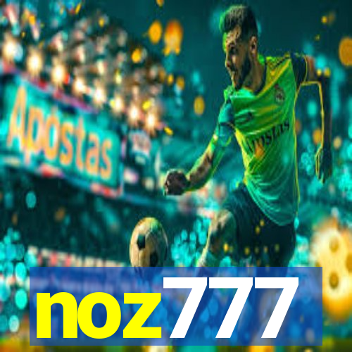 noz777