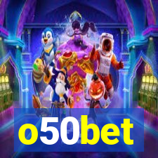 o50bet