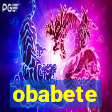 obabete