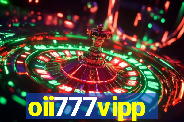 oii777vipp