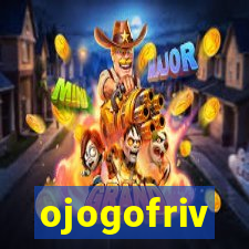 ojogofriv