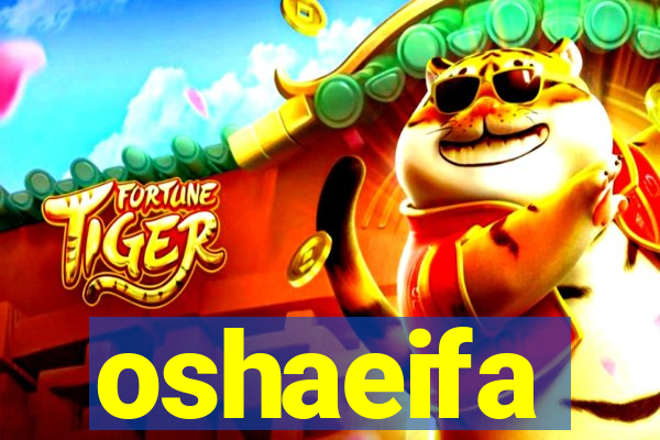 oshaeifa