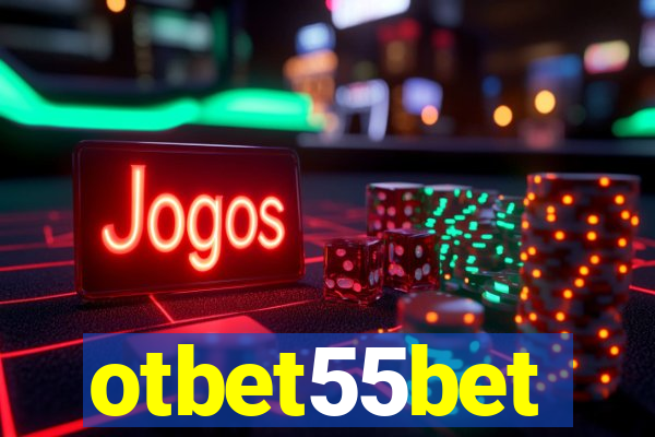 otbet55bet