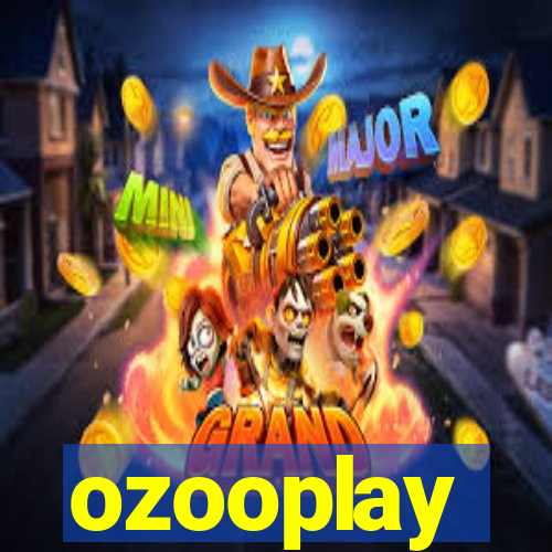 ozooplay