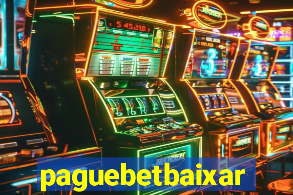 paguebetbaixar