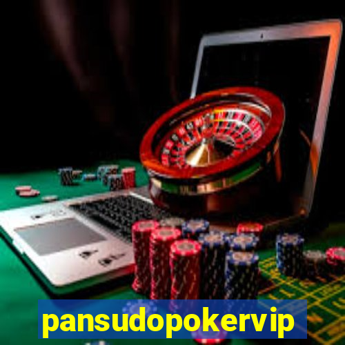 pansudopokervip.net