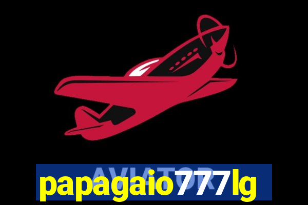 papagaio777lg