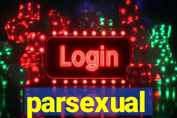 parsexual