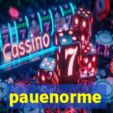 pauenorme