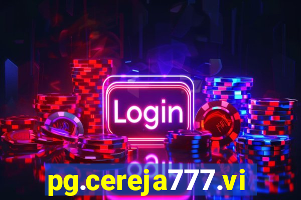 pg.cereja777.vip