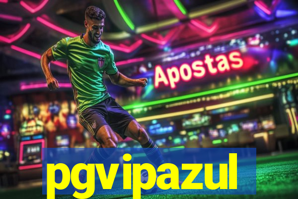 pgvipazul