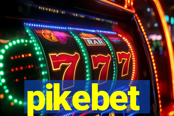 pikebet