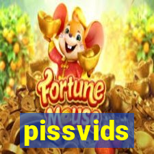 pissvids