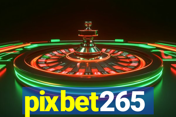 pixbet265