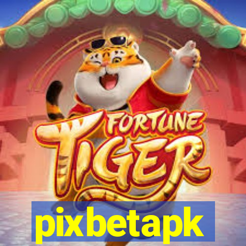 pixbetapk