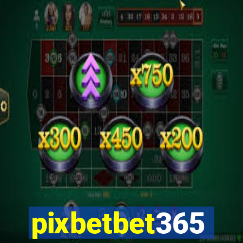 pixbetbet365