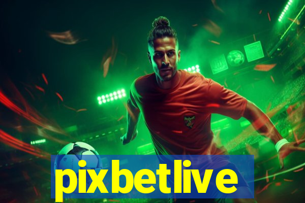 pixbetlive