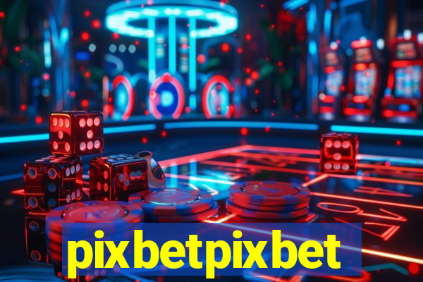 pixbetpixbet