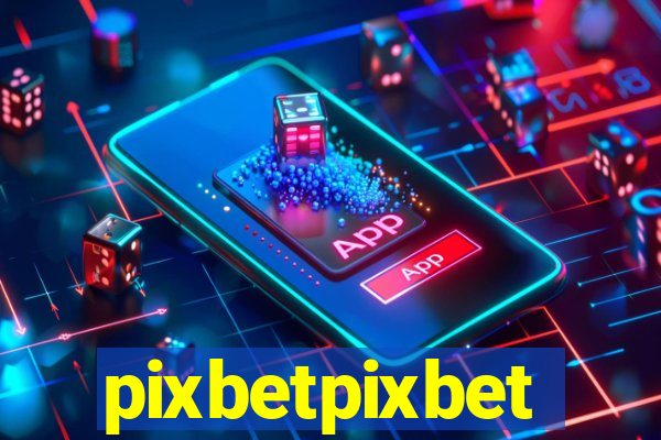 pixbetpixbet