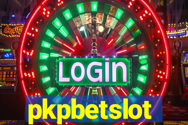 pkpbetslot