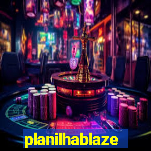 planilhablaze