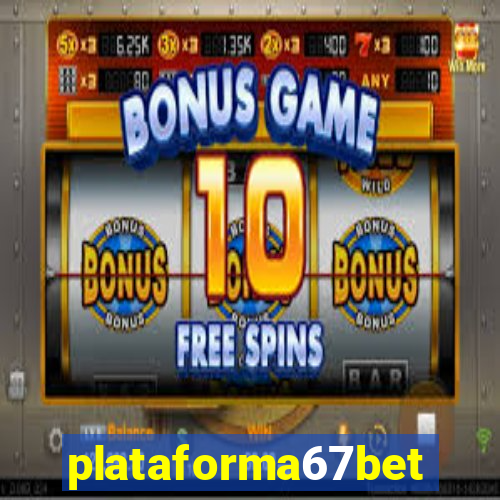 plataforma67bet.com