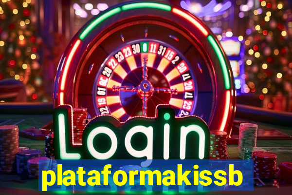 plataformakissbet.com