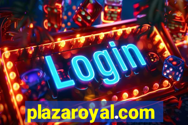 plazaroyal.com