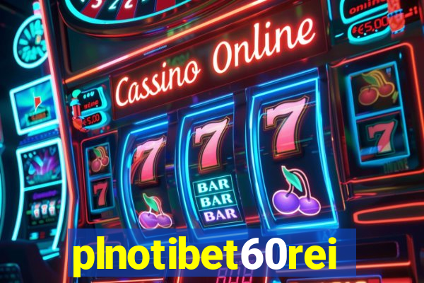 plnotibet60rei