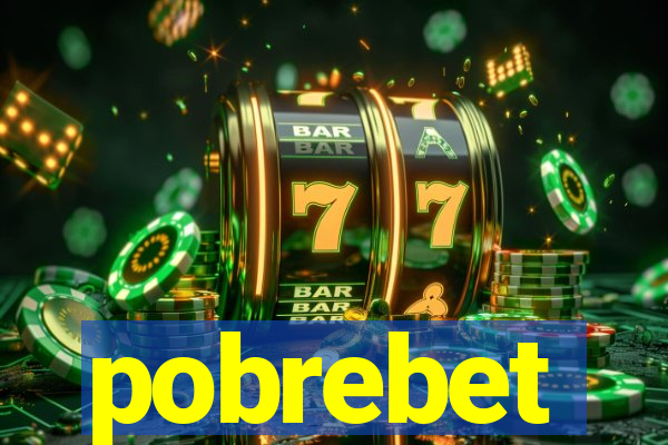 pobrebet