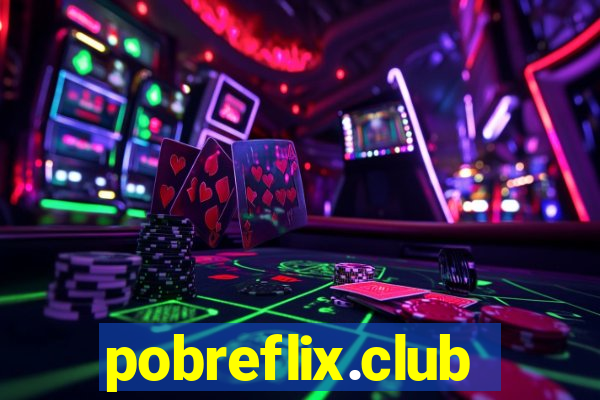 pobreflix.club