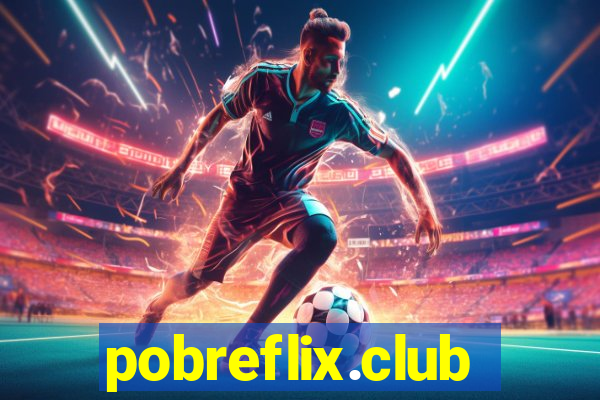 pobreflix.club