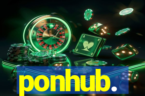 ponhub.