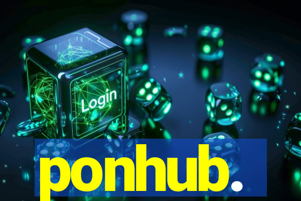 ponhub.