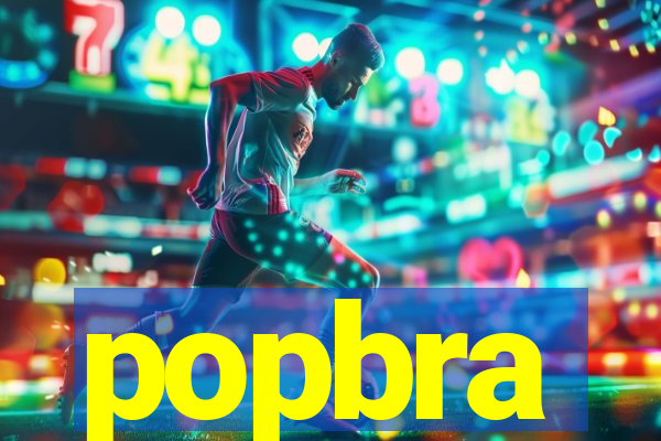 popbra