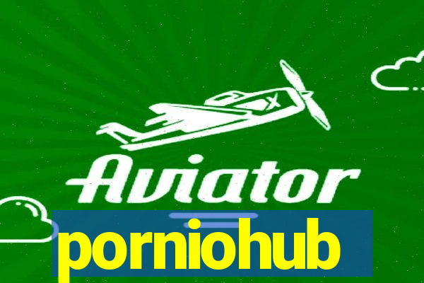 porniohub