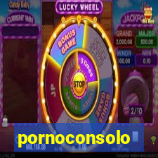 pornoconsolo