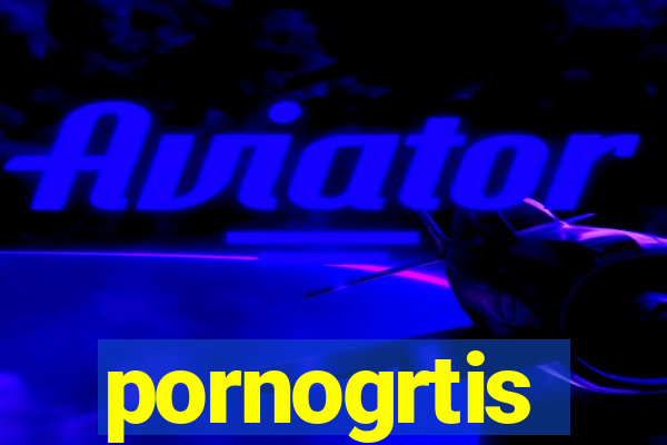 pornogrtis