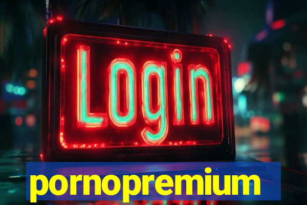 pornopremium