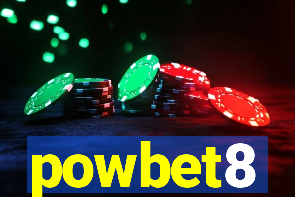 powbet8