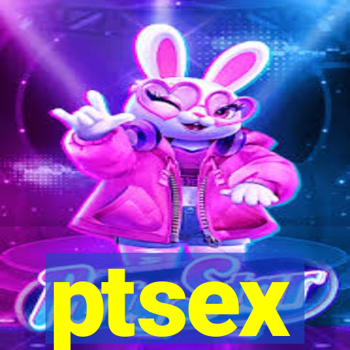 ptsex