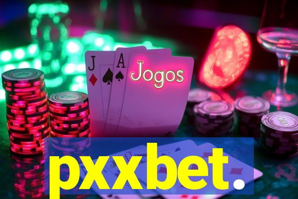 pxxbet.