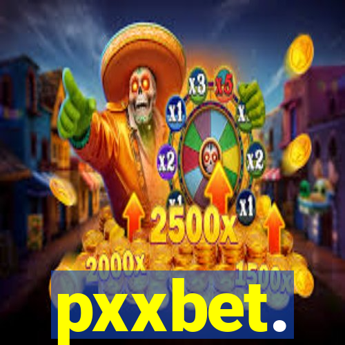 pxxbet.