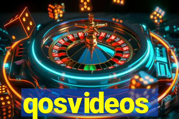 qosvideos