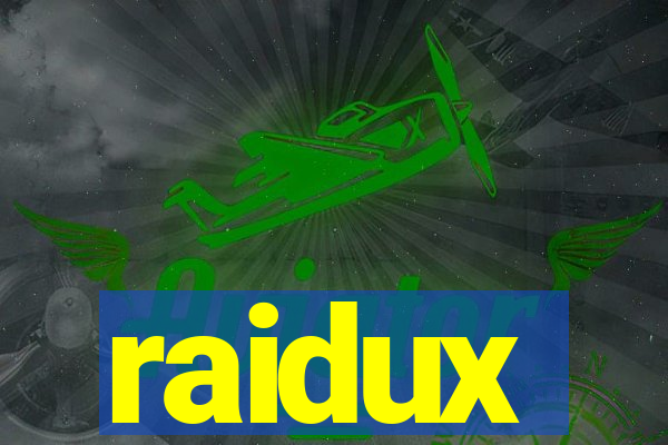 raidux