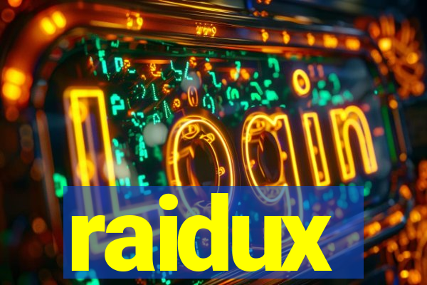 raidux