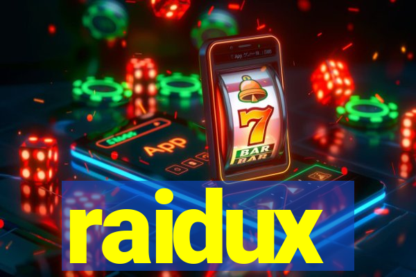 raidux